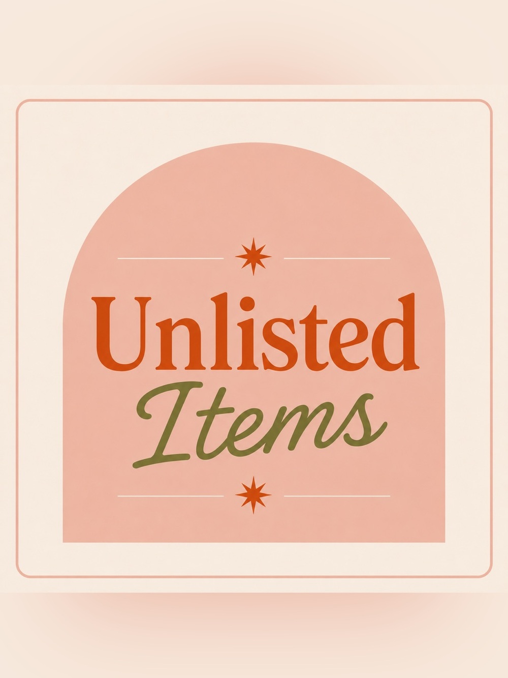 Unlisted Items
